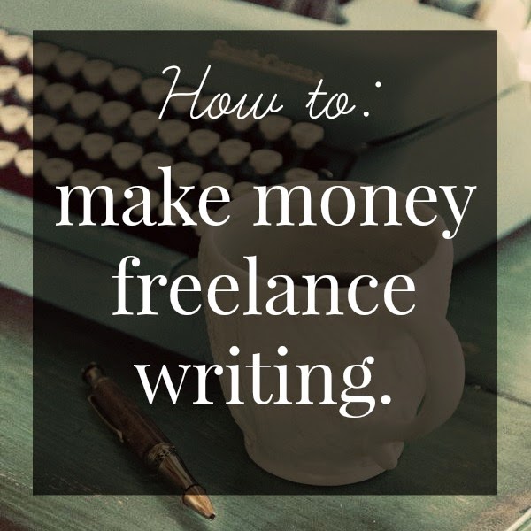 how-to-make-money-freelance-writing-the-girl-who-loved-to-write